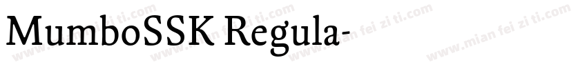 MumboSSK Regula字体转换